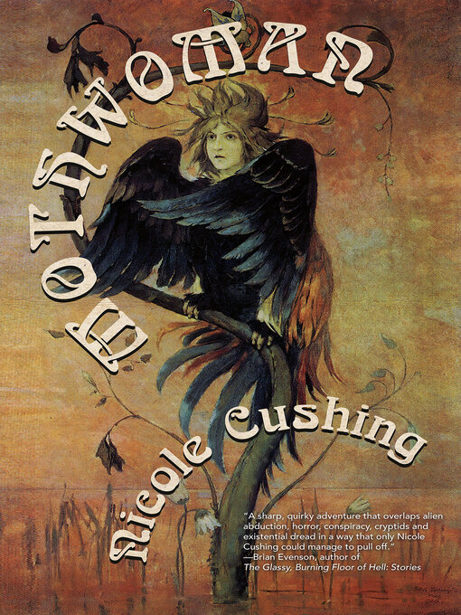 Title details for Mothwoman by Nicole Cushing - Available